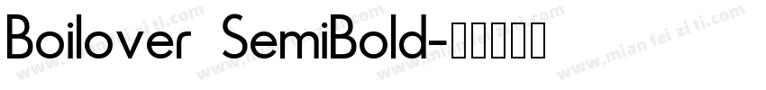 Boilover SemiBold字体转换